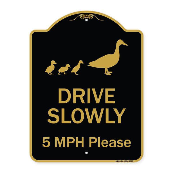 Signmission Designer Series-Drive Slowly 5 Mph Please W/ Duck & Ducklings Walking Grap, 24" x 18", BG-1824-9979 A-DES-BG-1824-9979 - main